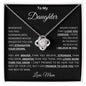 To My Daughter Necklace Gift From Mom, Necklace Gift From Dad, Daughter Gift, Inspirational Strength Gift, Daughter Necklace, Love Knot, 14k Sentimental Gift
